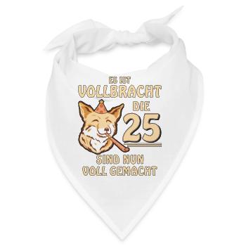 25 GEBURTSTAG - Bandana - Weiß - Vorne