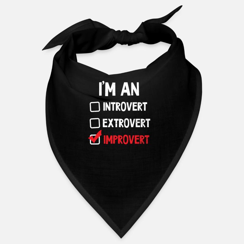 Théâtre d’improvisation I’m An Improvert Bandana