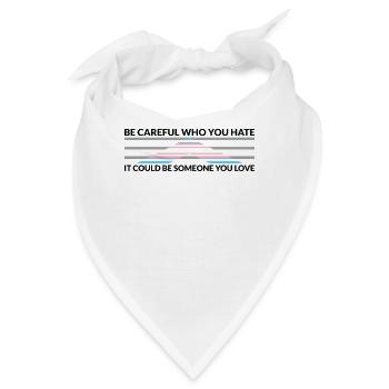 Vorsicht Wer Hasst - LGBTQ Trans Ally - Bandana - Weiß - Vorne