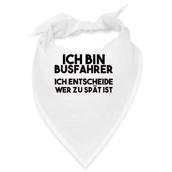 Busfahrer Spruch - Bandana - Weiß - Vorne