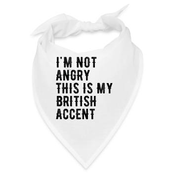 Ich Bin Nicht Böse, Mein Britischer Akzent - Bandana - Weiß - Vorne