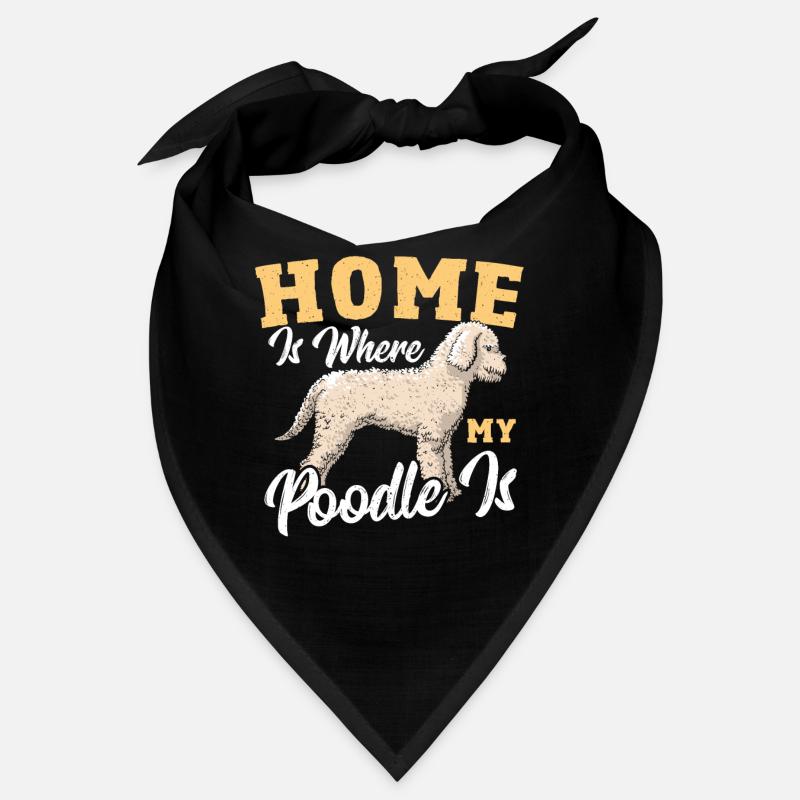 La maison est l’endroit où mon caniche est caniche caniche Bandana
