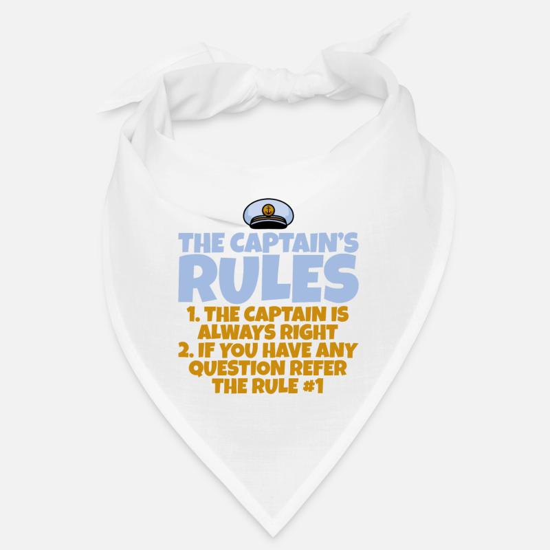 The Captain's Rules, The Captain Is Always Right 4 Bandana