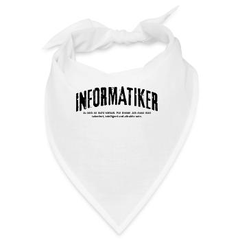 Informatiker Humor IT Lustig Informatik - Bandana - Weiß - Vorne