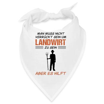Landwirt Bauer Lustiger Spruch Geschenk - Bandana - Weiß - Vorne