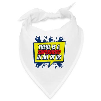 In jedem von uns steckt ein Superheld - Bandana - Weiß - Vorne