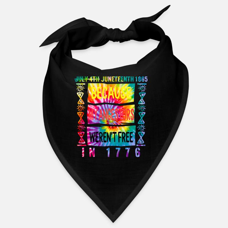 Juneteenth Day Mes ancêtres n’étaient pas libres en 1776 Bandana