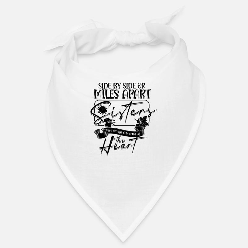 Side By Side oder Miles Apart Schwestern sind immer Bandana