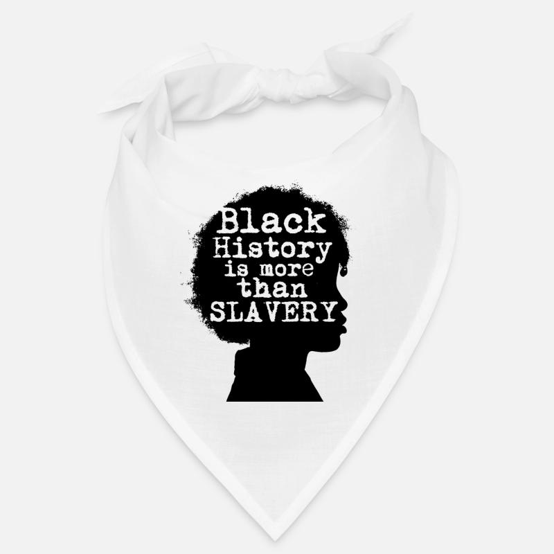 L’histoire des Noirs est plus que de l’esclavage Bandana