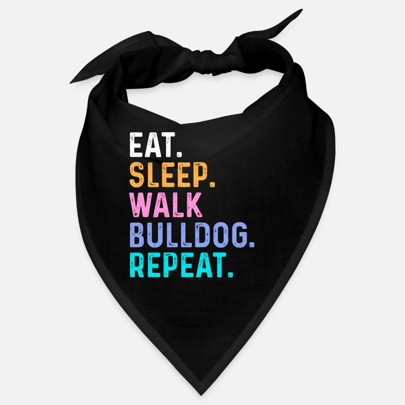 Manger Sleep Walk Bulldog Répéter Bandana