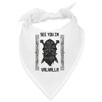 Wikinger, Valhalla, see you in Valhalla, Krieger - Bandana - Weiß - Vorne