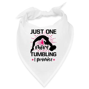 Just One More Tumbling I Promise Gymnast Cheerlead - Bandana - Weiß - Vorne