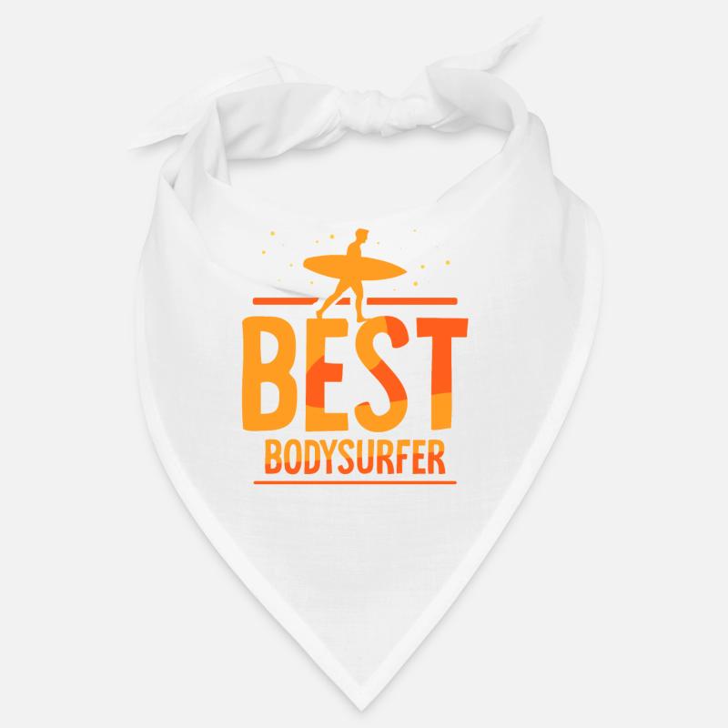 Best Bodysurfer Bodysurfing Bodysurfing Bodysurf Bandana