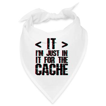 I'm Just In It For The Cache 3 - Bandana - Weiß - Vorne