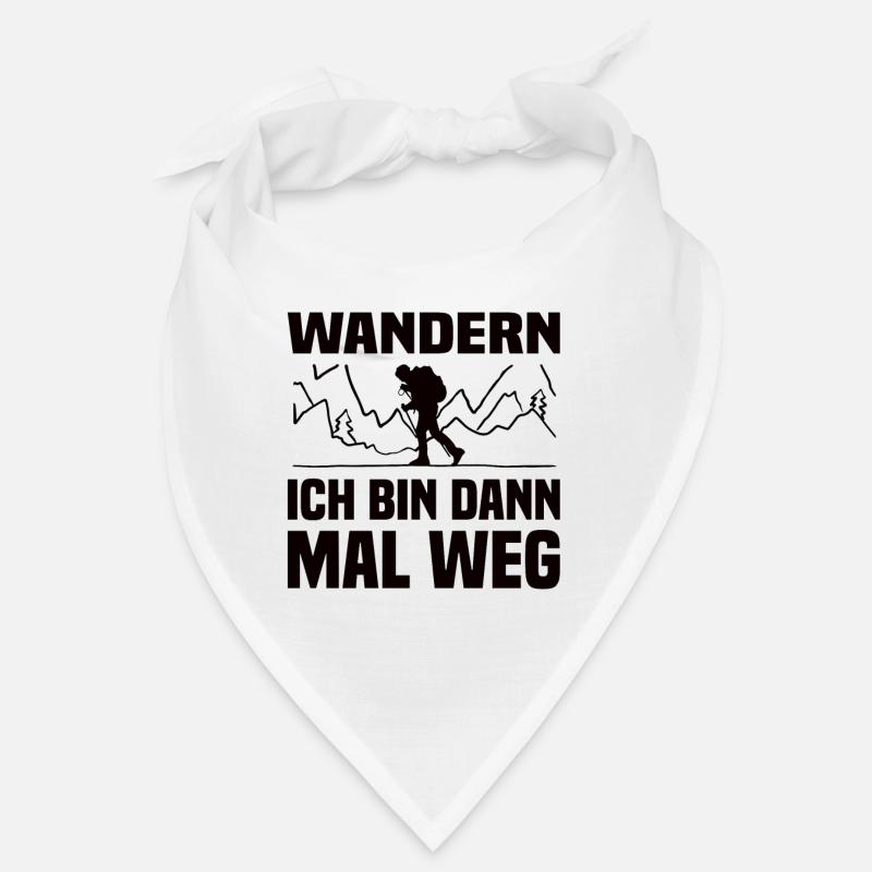 Wandern Ich Bin Dann Mal Weg Wander Spruch Bandana