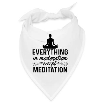Everything In Moderation Except Meditation Meditat - Bandana - Weiß - Vorne