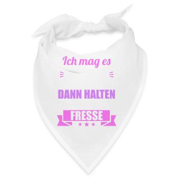 Ich mag es wenn Leute beleidigt sind halten Fresse - Bandana - Weiß - Vorne