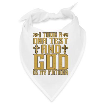 I Took A DNA Test And God Is My Father 17 - Bandana - Weiß - Vorne