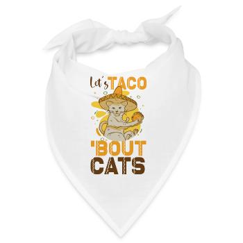 Let's Taco Bout Cats Catlover - Bandana - Weiß - Vorne