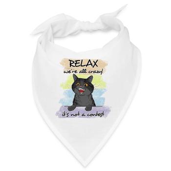 Lustiger Katzenspruch entspann dichkinderkitten - Bandana - Weiß - Vorne