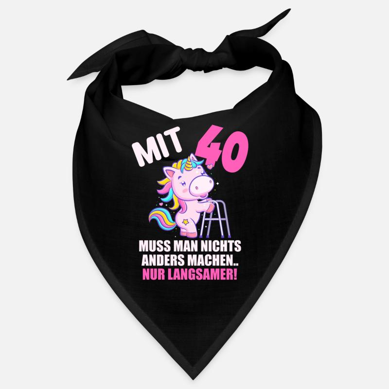 Mit 40 nichts anders nur langsamer 40 Geburtstag Bandana