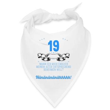 Ich bin 19 Jahre alt 19 Geburtstag - Bandana - Weiß - Vorne