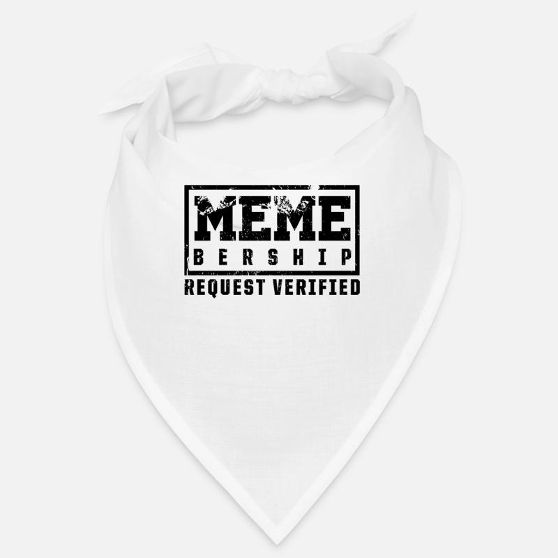 Social Media Meme Membership Request Bandana
