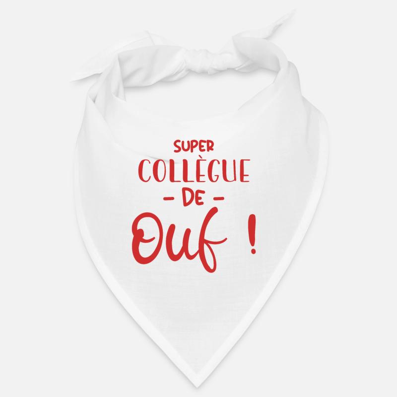 Super Collègue De Ouf - Bandana - blanc