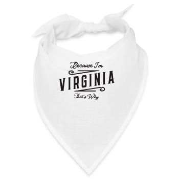 Weil ich Virginia bin, deshalb personalisierter Name - Bandana - Weiß - Vorne