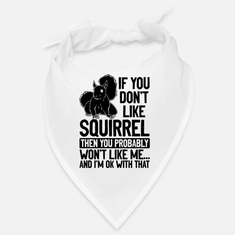 Squirrel Lover Squirrel Owner - Bandana