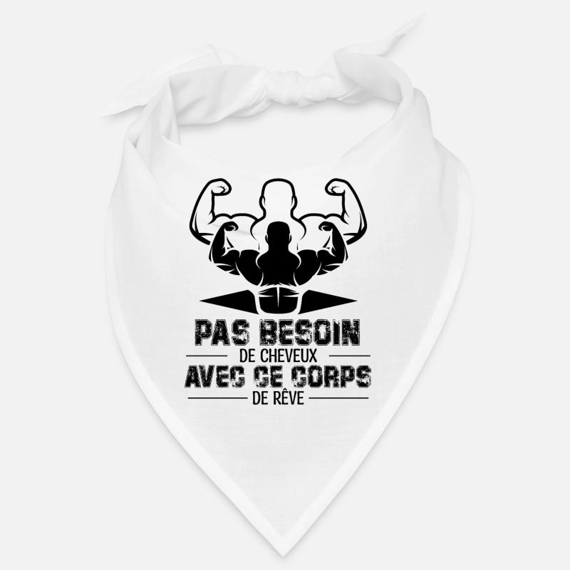 PAS BESOIN DE CHEVEUX AVEC CE CORPS DE RÊVE Bandana