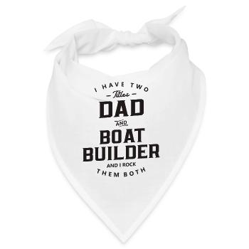 Vater und Bootsbauer Lustige Berufsbezeichnung - Bandana - Weiß - Vorne