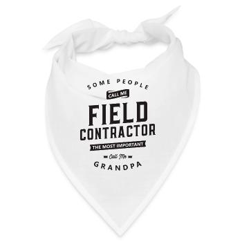 Field Contractor Lustige Berufsbezeichnung - Bandana - Weiß - Vorne