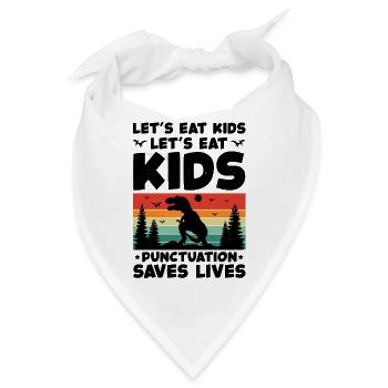 Komm wir essen Kinder Komma Setzen Rettet Leben - Bandana - Weiß - Vorne