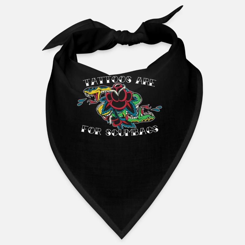 Tattoos Are For Scumbags Tätowierung Geschenk Bandana