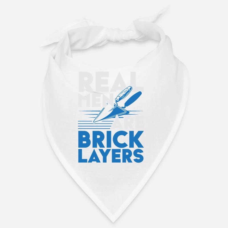 Real men are bricklayer Bricklayer Profession Bricklayer Bandana