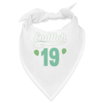 Endlich 19 aber Eltern leben bei mir 19 Geburtstag - Bandana - Weiß - Vorne