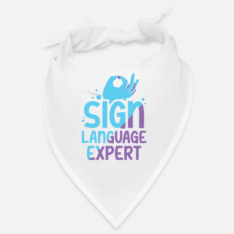 Sign Language Expert Awareness Gestures Signs Bandana