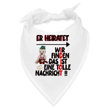 poltern Er heiratet - Bandana - Weiß - Vorne