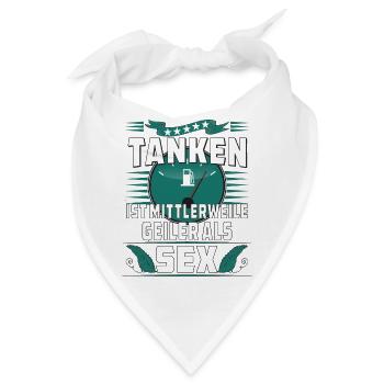 TANKEN IST MITTLERWEILE GEILER ALS SEX - Bandana - Weiß - Vorne
