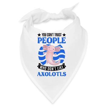 Axolotl Geschenk Schwanzlurch Axolotl - Bandana - Weiß - Vorne