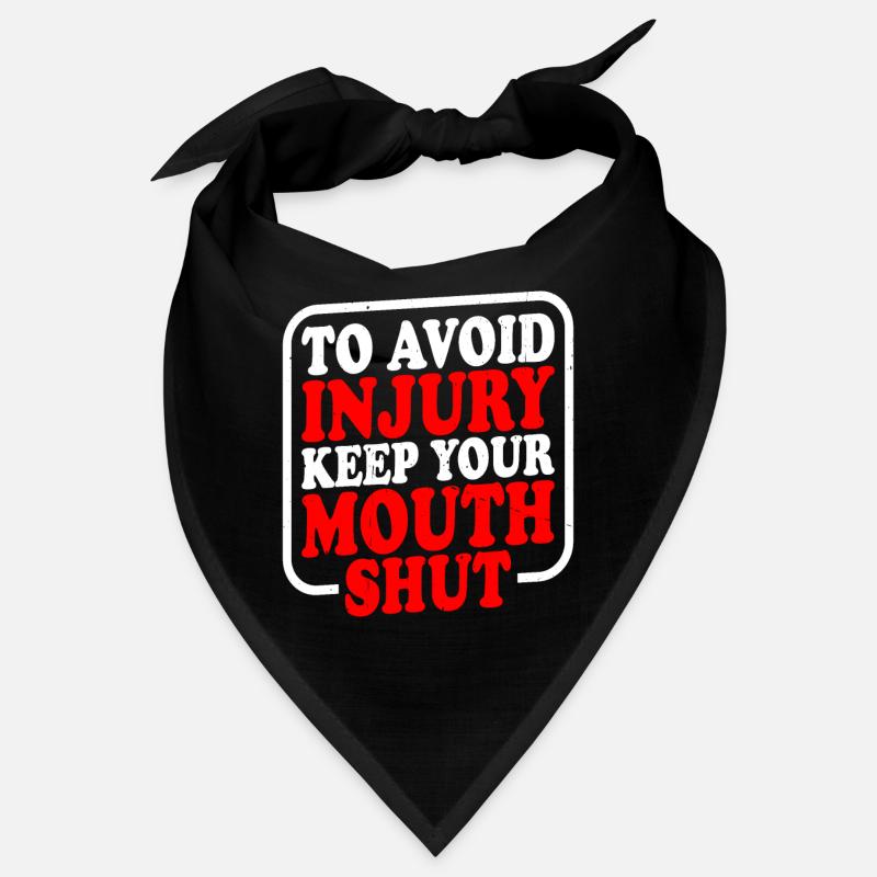To Avoid Injury, Keep Your Mouth Shut Bandana