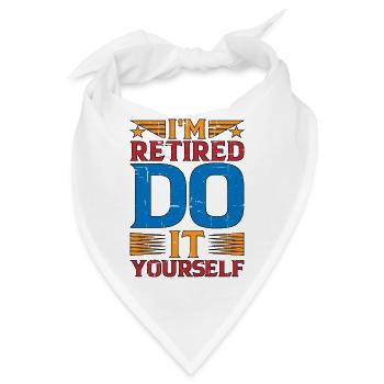 I'm retired, do it yourself 9 - Bandana - Weiß - Vorne