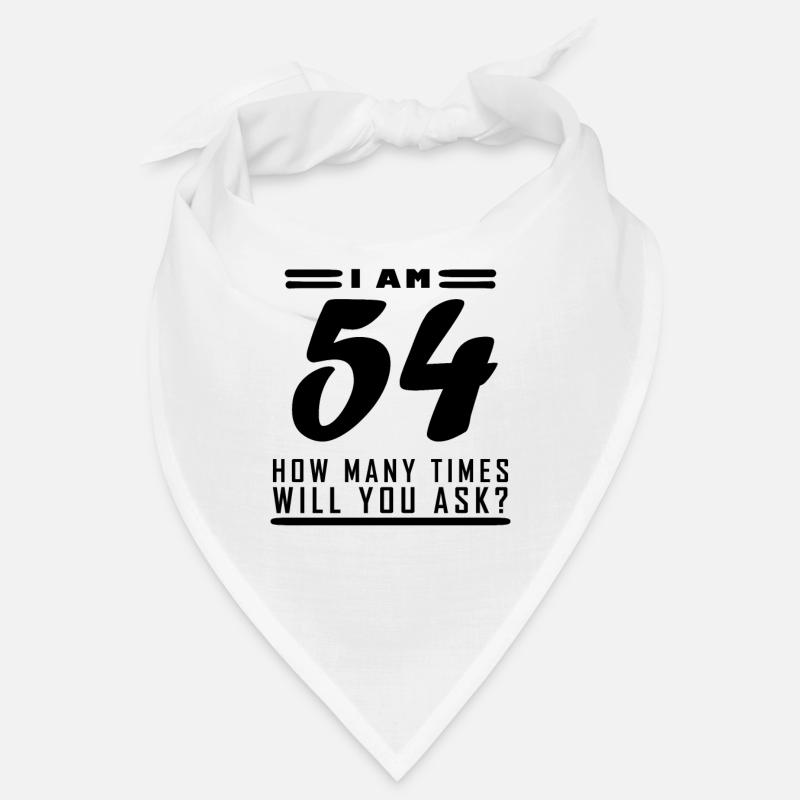 Ich bin 54 – 54. Geburtstag Geschenk Bandana