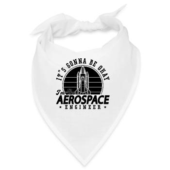 Aerospace Engineer It's Gonna Be Okay Science - Bandana - Weiß - Vorne