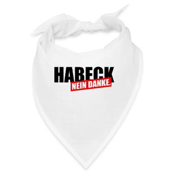 Habeck Nein Danke - Bandana - Weiß - Vorne