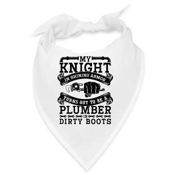 My Knight In Shining Armor Plumber Plumbing Pipe - Bandana - Weiß - Vorne