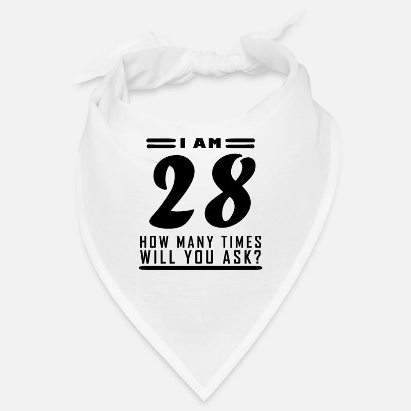Ich bin 28 – 28. Geburtstag Geschenk Bandana