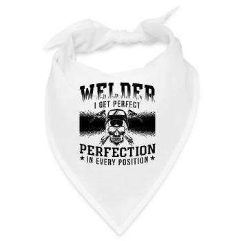 Welder I Get Perfect Welding Metal Career Weld - Bandana - Weiß - Vorne