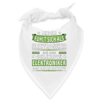 JEDER FÜHLT SICH ALS ELEKTRONIKER - Bandana - Weiß - Vorne